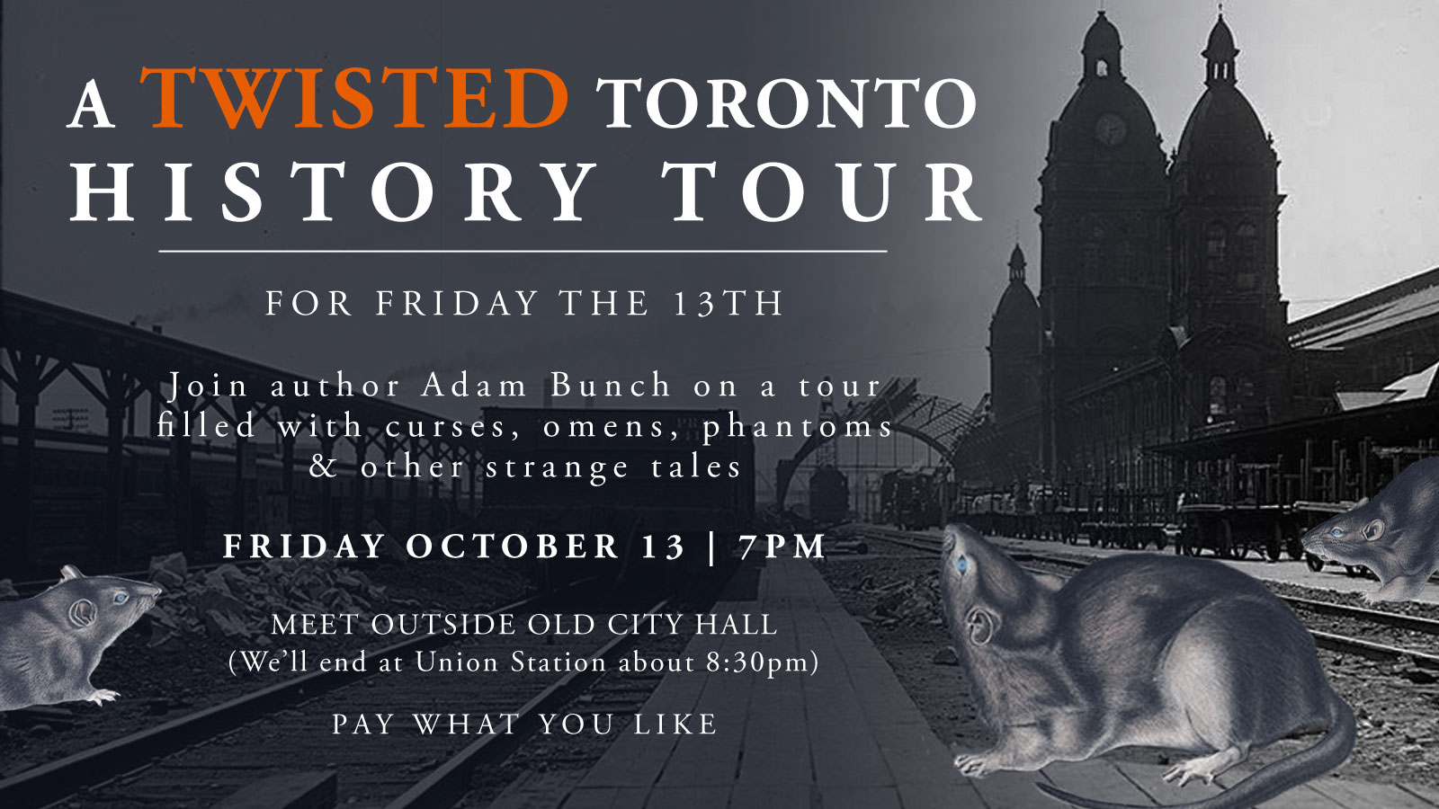 A Twisted Toronto History Tour